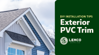 DIY Installation Tips for Exterior PVC Trim